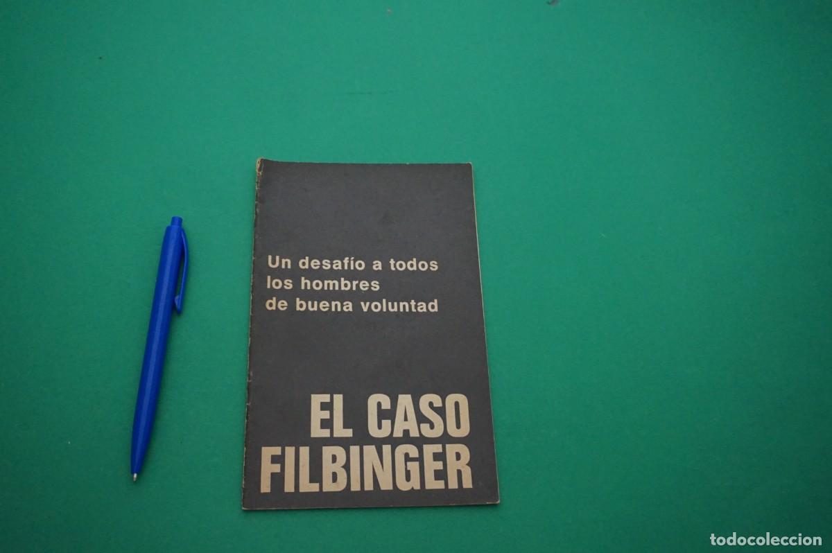 books: AMF-30C/ EL CASO FILBINGER - UN DESAFIO A TODOS LOS HOMBRES DE BUENA VOLUNTAD