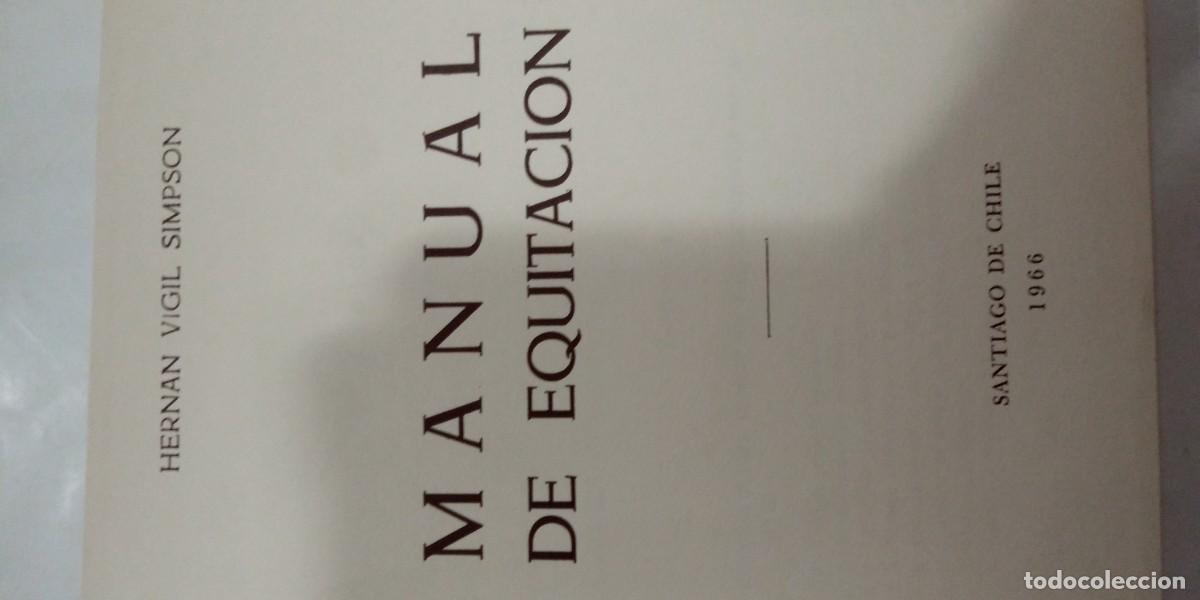 Libros: Manual de equitaci&oacute;n Coronel Hern&aacute;n Vigil Simpson - Foto 11