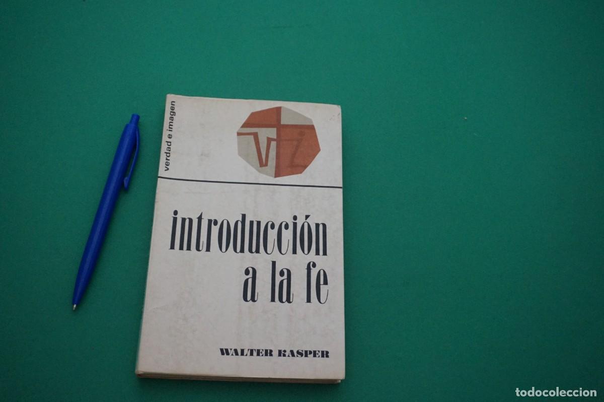 Libros: AMF-30C/ INTRODUCCION A LA FE - WALTER KASPER / EDICIONES SIGUEME - Foto 1