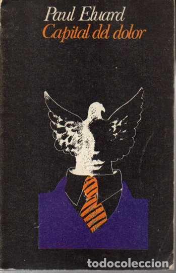 Libros: CAPITAL DEL DOLOR. - ELUARD, Paul. - Foto 1