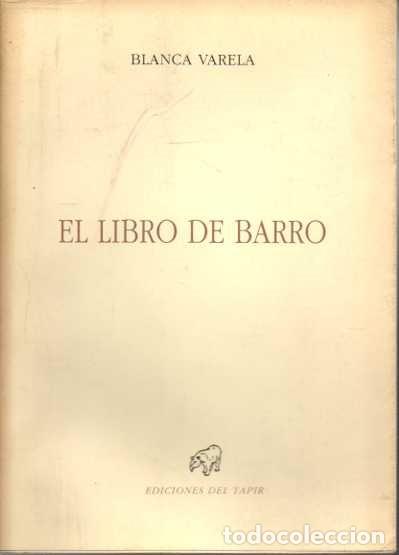 Libros: EL LIBRO DE BARRO. - VARELA, Blanca. - Foto 1