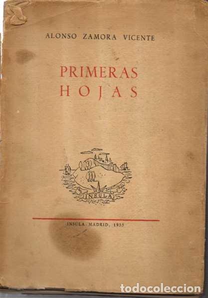 Libros: PRIMERAS HOJAS. - ZAMORA VICENTE, A. - Foto 1
