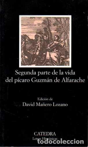 Libros: SEGUNDA PARTE DE LA VIDA DEL P&Iacute;CARO GUZM&Aacute;N DE ALFARACHE. - AN&Oacute;NIMO. - Foto 1
