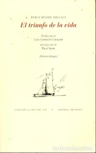Libros: EL TRIUNFO DE LA VIDA. - BYSSHE SHELLEY, Percy. - Foto 1