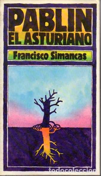 Libros: PABL&Iacute;N EL ASTURIANO. - SIMANCAS, Francisco. - Foto 1