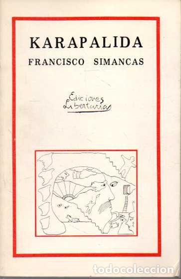Libros: KARAPALIDA. - SIMANCAS, Francisco. - Foto 1