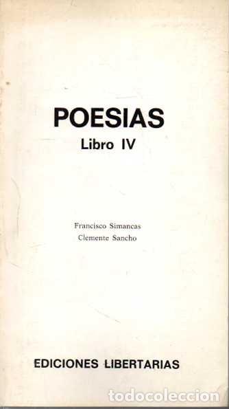 Libros: POES&Iacute;AS. LIBRO IV. - SIMANCAS, Francisco. SANCHO, Clemente. - Foto 1