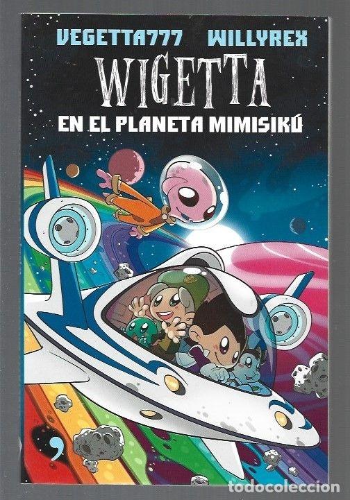 Libros: WIGETTA EN EL PLANETA MIMISIKU - VEGETTA777 Y WILLYREX - Foto 1