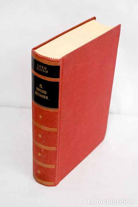 Libros: El Imperio Brit&aacute;nico.- Elton, G. R. - Foto 1