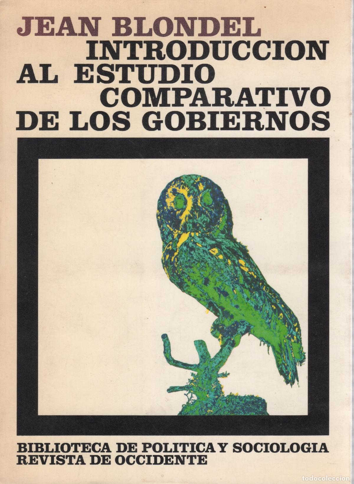 Libros: Introducci&oacute;n al estudio comparativo de los gobiernos - Blondel, Jean - Foto 1