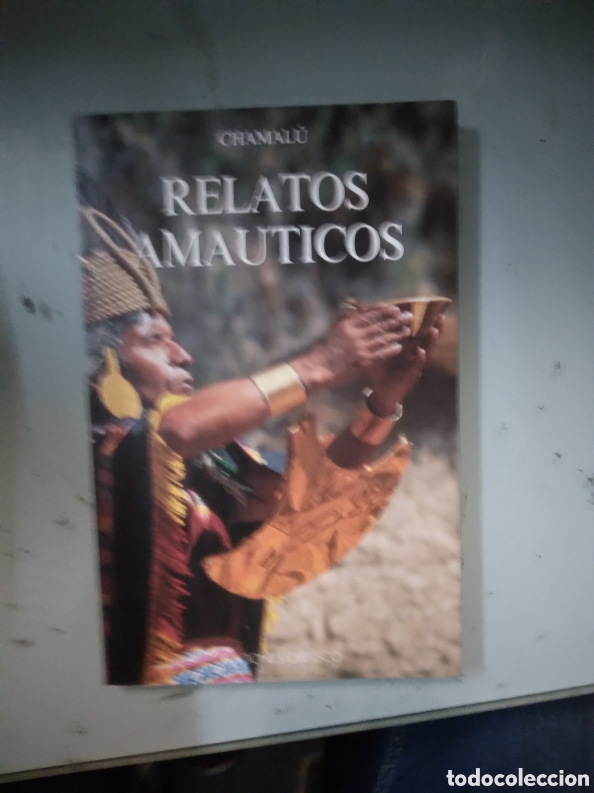 Libros: Chamalu, Relatos amauticos, Obelisco - Foto 1