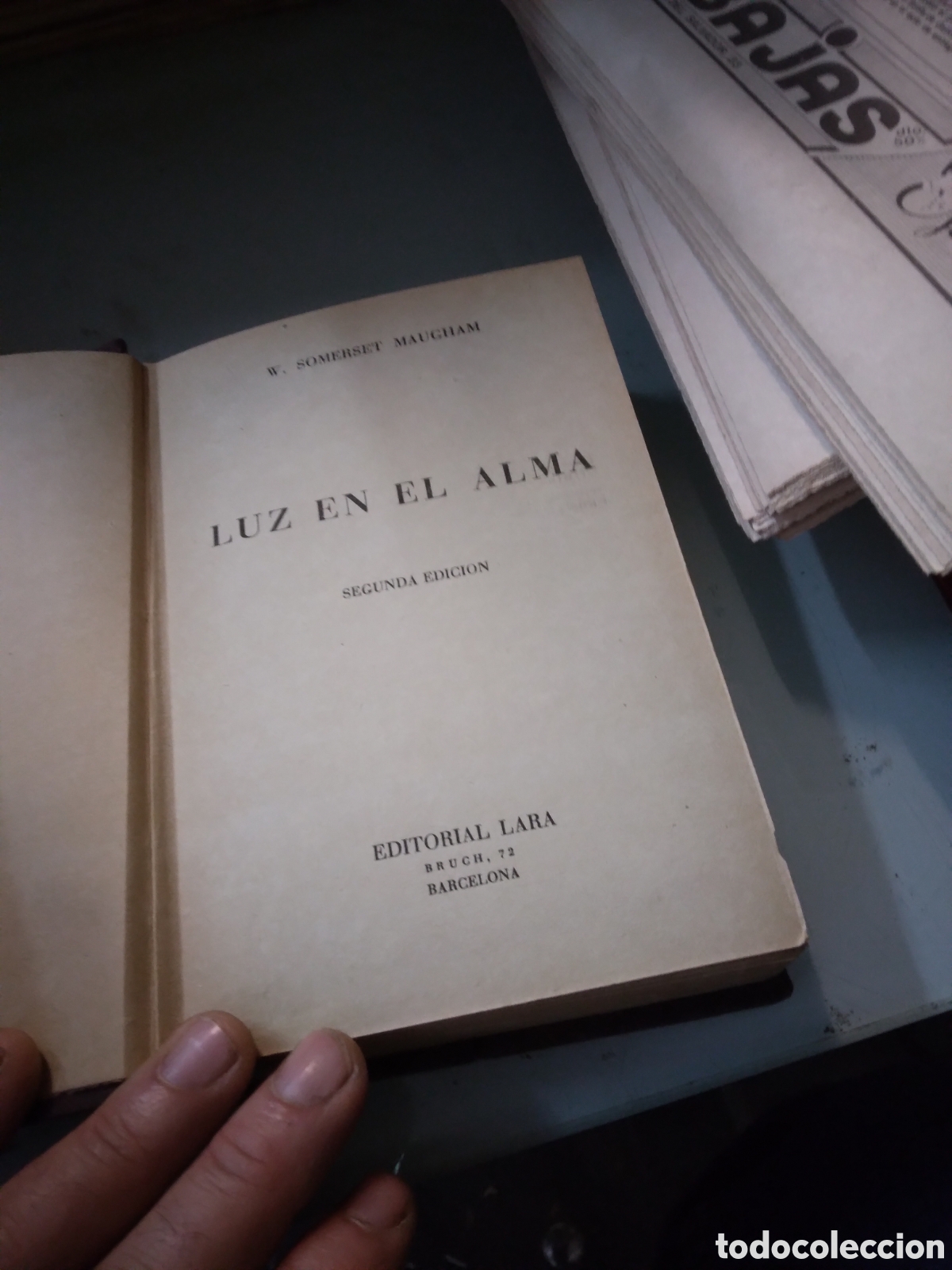 Libros: Somerset Maugham, Luz en el alma, Ed. LARA - Foto 2