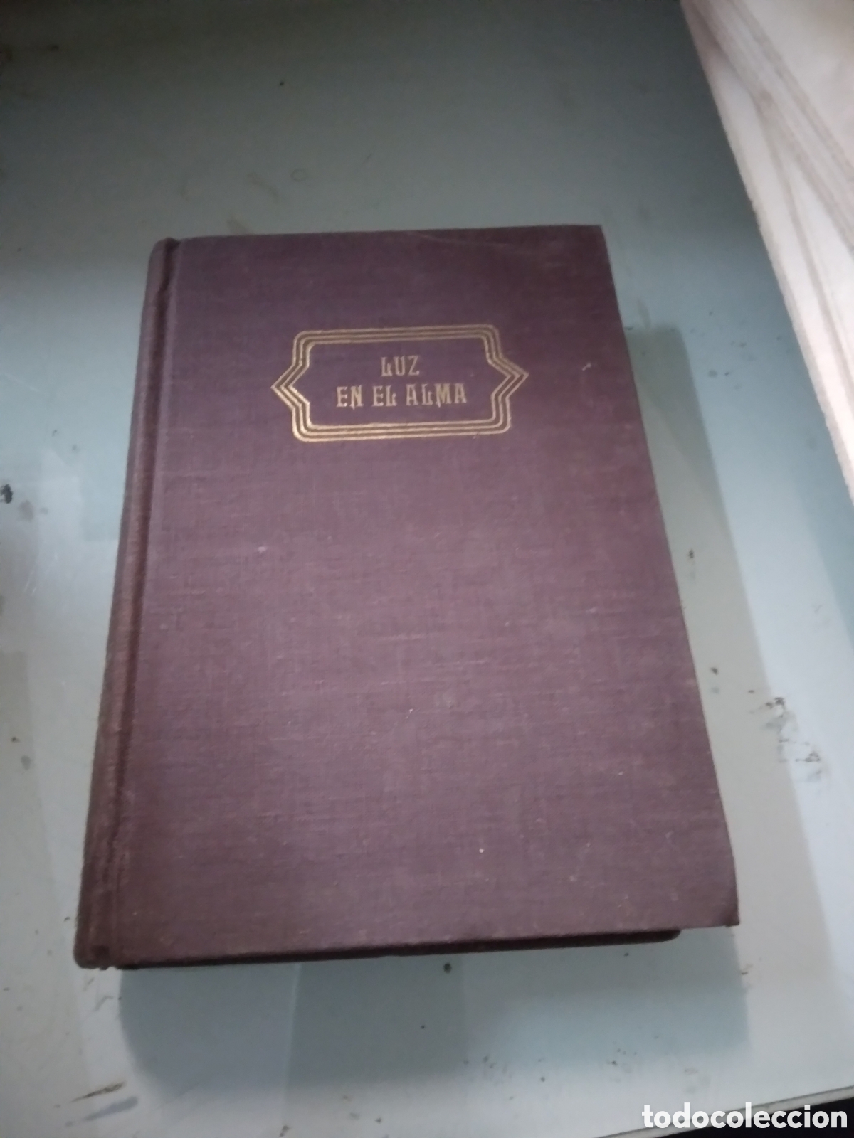 Libros: Somerset Maugham, Luz en el alma, Ed. LARA - Foto 1