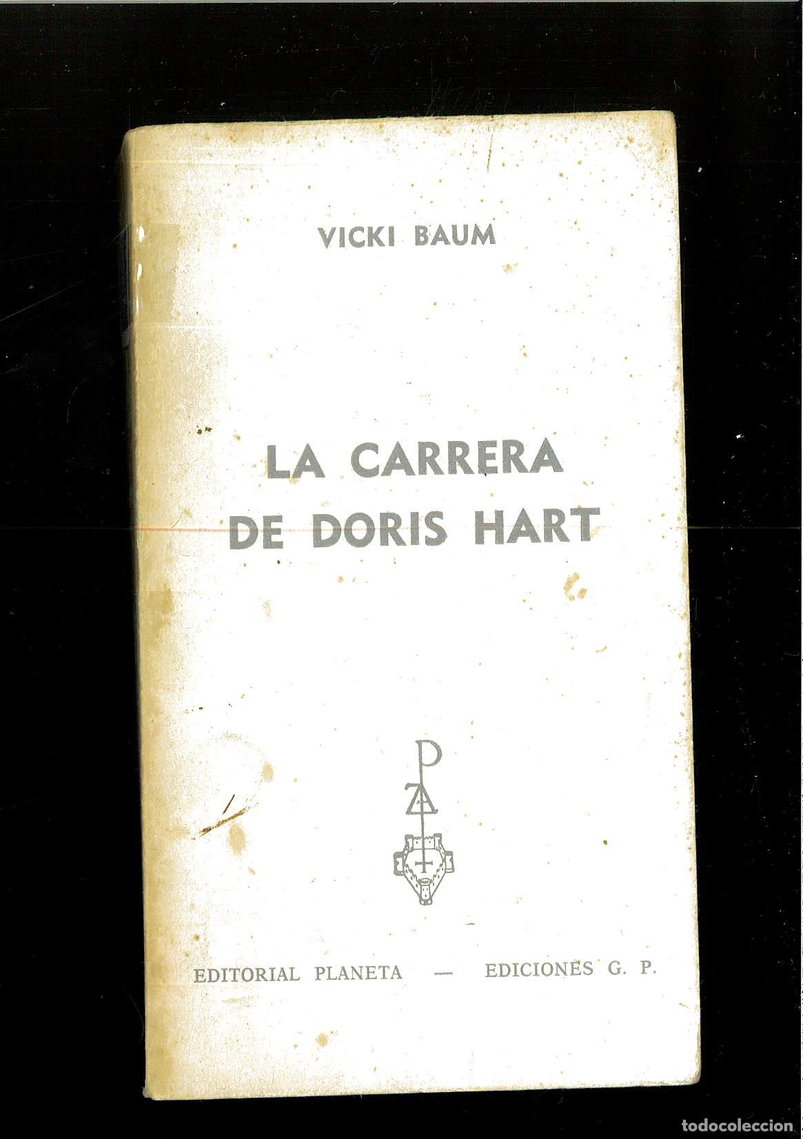 Libros: La carrera de Doris Hart - VICKI BAUM - Foto 1