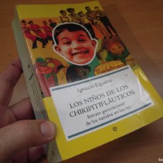 Libros: LIBRO LOS NIÑOS DE LOS CHIRIPITIFLAUTICOS
