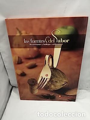 Libros: LAS FUENTES DEL SABOR. Restaurantes y Bodegas emblem&aacute;ticos - Foto 1