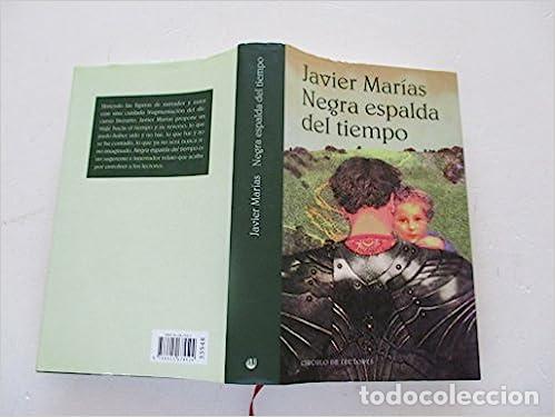 Libros: La negra espalda del tiempo - Mar&iacute;as, Javier - Foto 1
