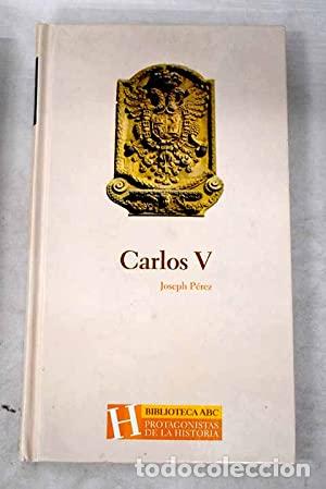 Libros: Carlos V. - Joseph P&eacute;rez. - Foto 1