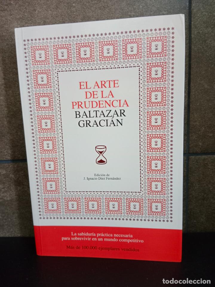 Libros: El arte de la prudencia. Baltasar Gracian. - Foto 1