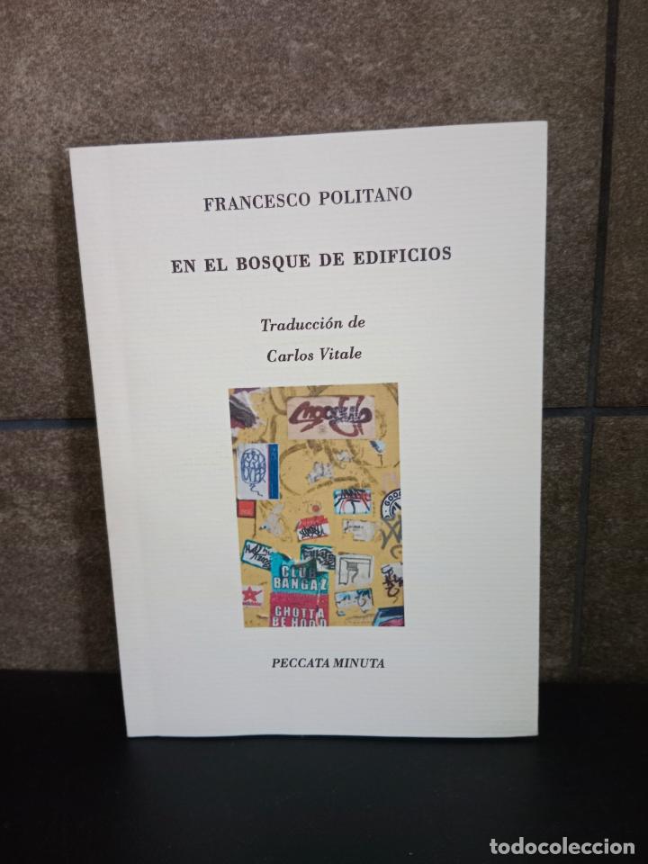Libros: En el bosque de edificios. Francesco Politano. Traducci&oacute;n de Carlos Vitale. - Foto 1