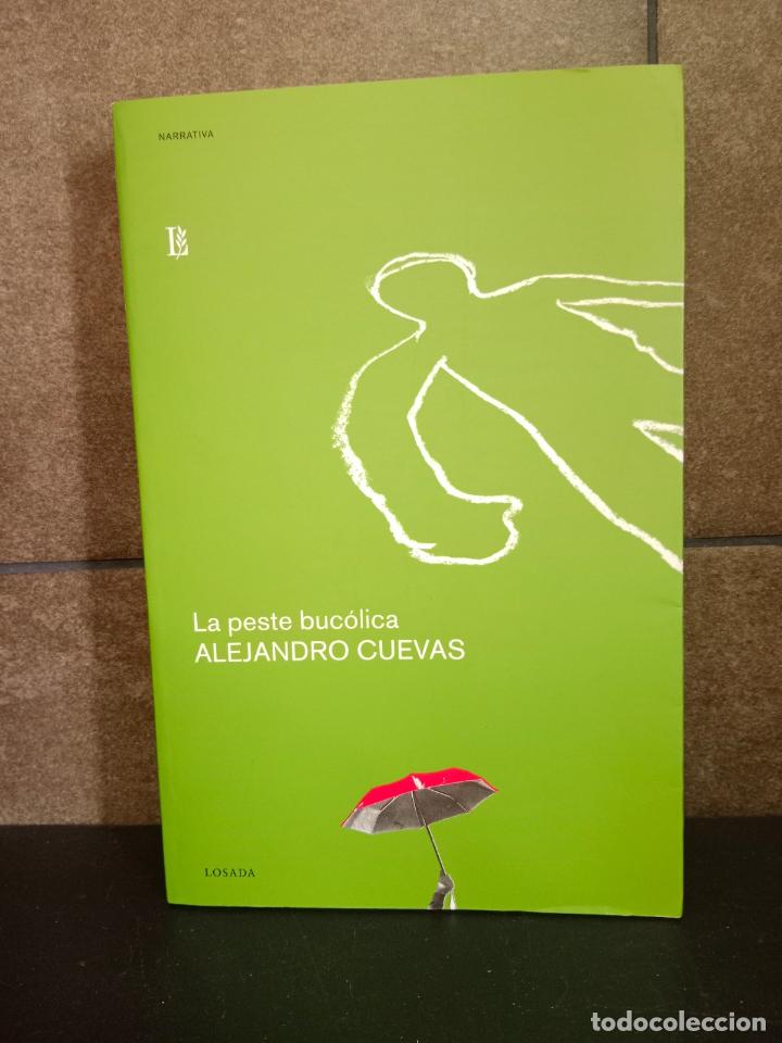 Libros: La peste bucolica. Alejandro Cuevas. - Foto 1