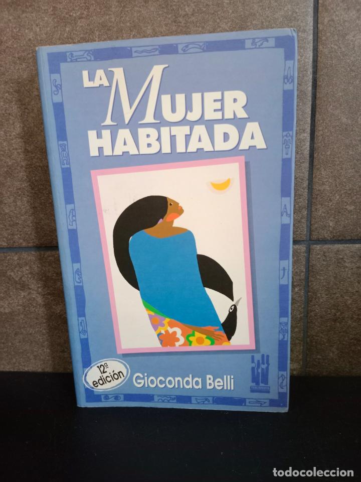 Libros: Mujer Habitada. Gioconda Belli. - Foto 1