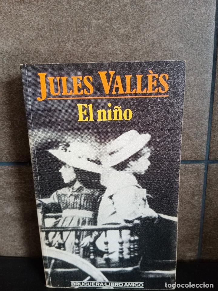 Libros: EL NI&Ntilde;O. JULES VALLES. - Foto 1
