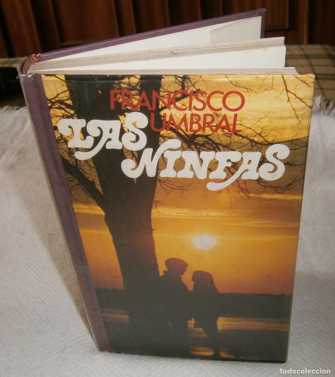 Libros: Las ninfas Francisco Umbral a&ntilde;o 1976 - Foto 1