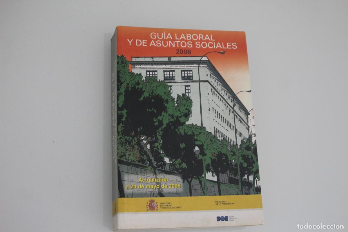 Libros: GU&Iacute;A LABORAL Y DE ASUNTOS SOCIALES 2006 - Foto 1