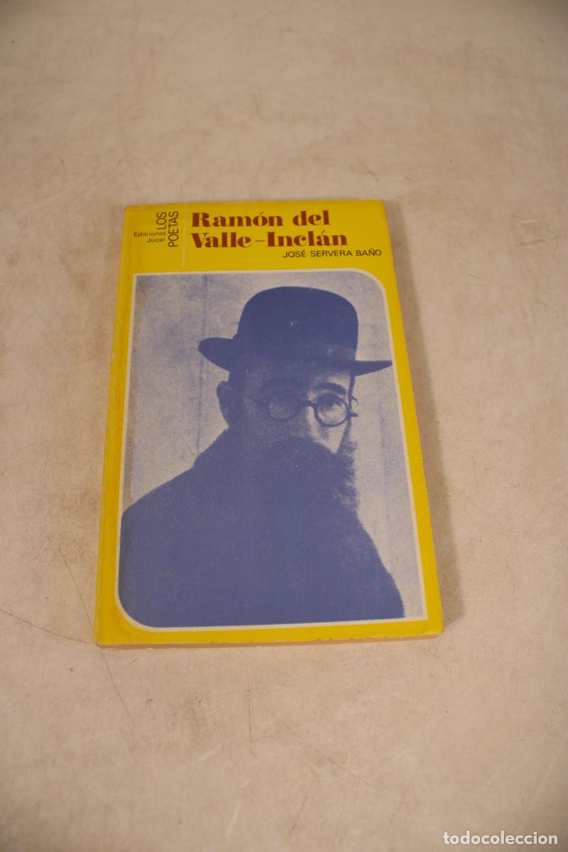 Libros: SEVERA BA&Ntilde;O, Jos&eacute;. - Ram&oacute;n del Valle Incl&aacute;n. - c105 - Foto 1
