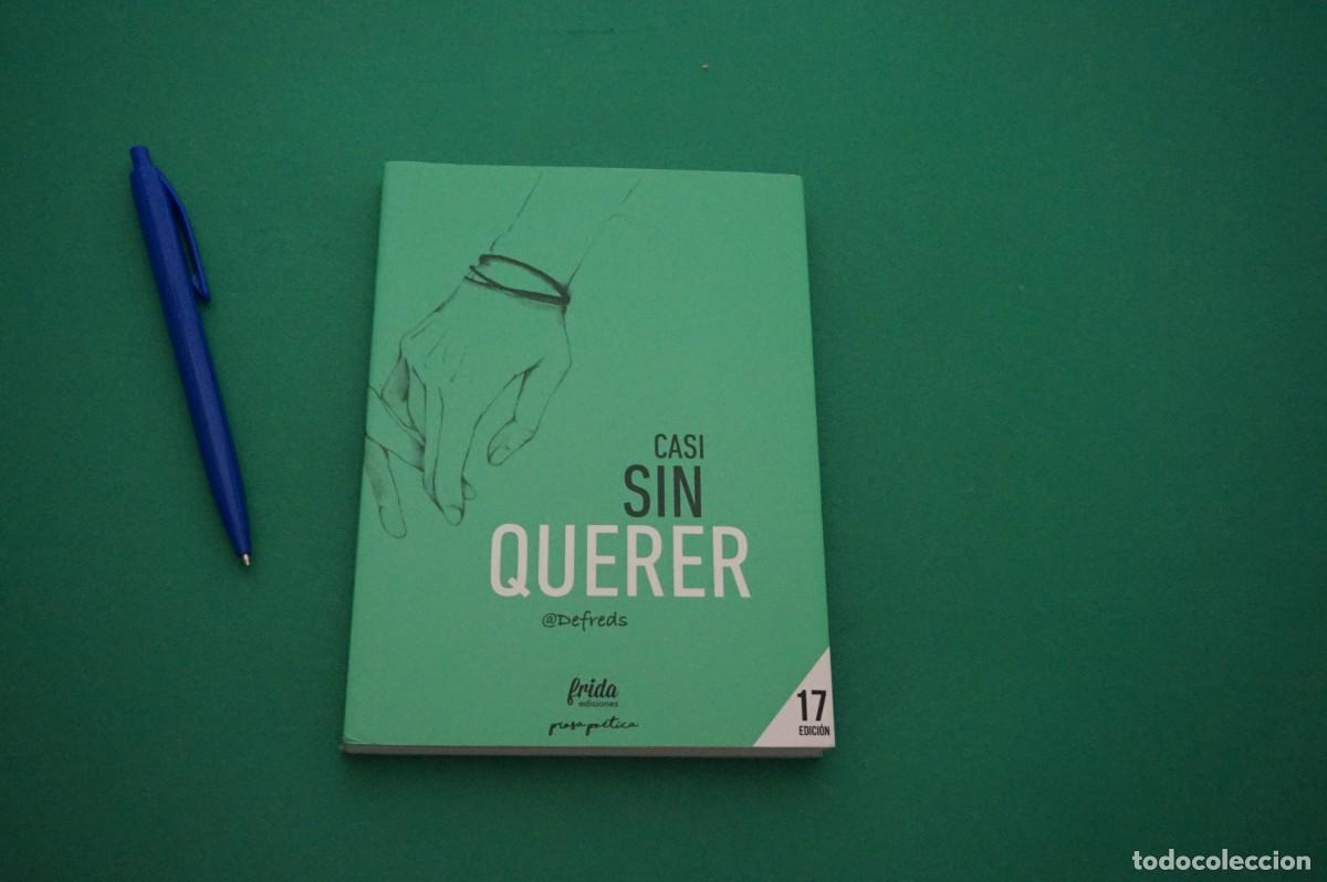 Libros: AMF-30C/ CASI SIN QUERER / FRIDA EDICIONES - Foto 1