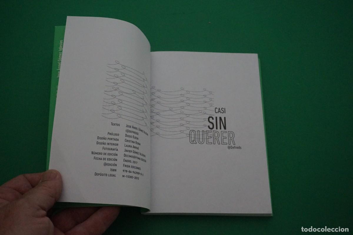 Libros: AMF-30C/ CASI SIN QUERER / FRIDA EDICIONES - Foto 2