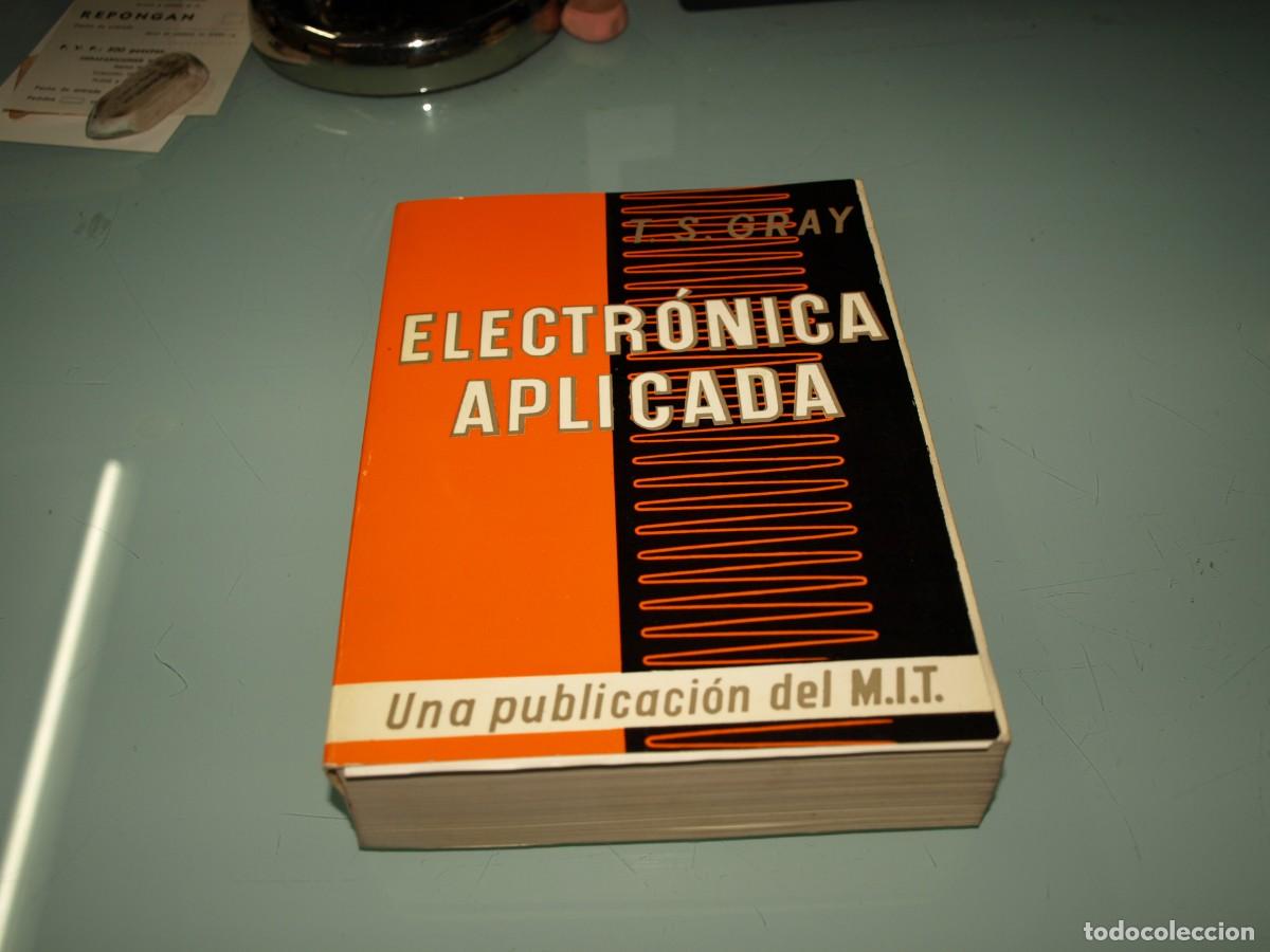 Libros: Gray, Electronica aplicada, MIT - Foto 1