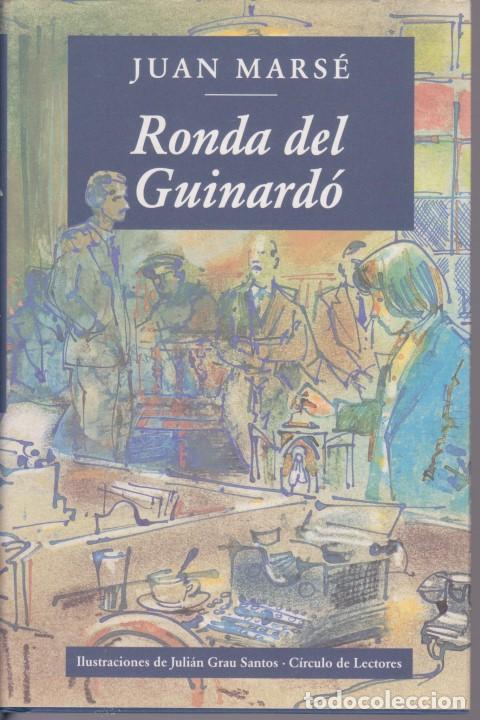 Libros: RONDA DEL GUINARD&Oacute; - JUAN MARS&Eacute; - Foto 1