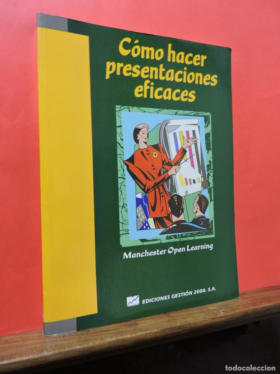 Libros: Como hacer presentaciones eficaces. Manchester Open Learning. Ed. Gesti&oacute;n 2000 - Foto 1