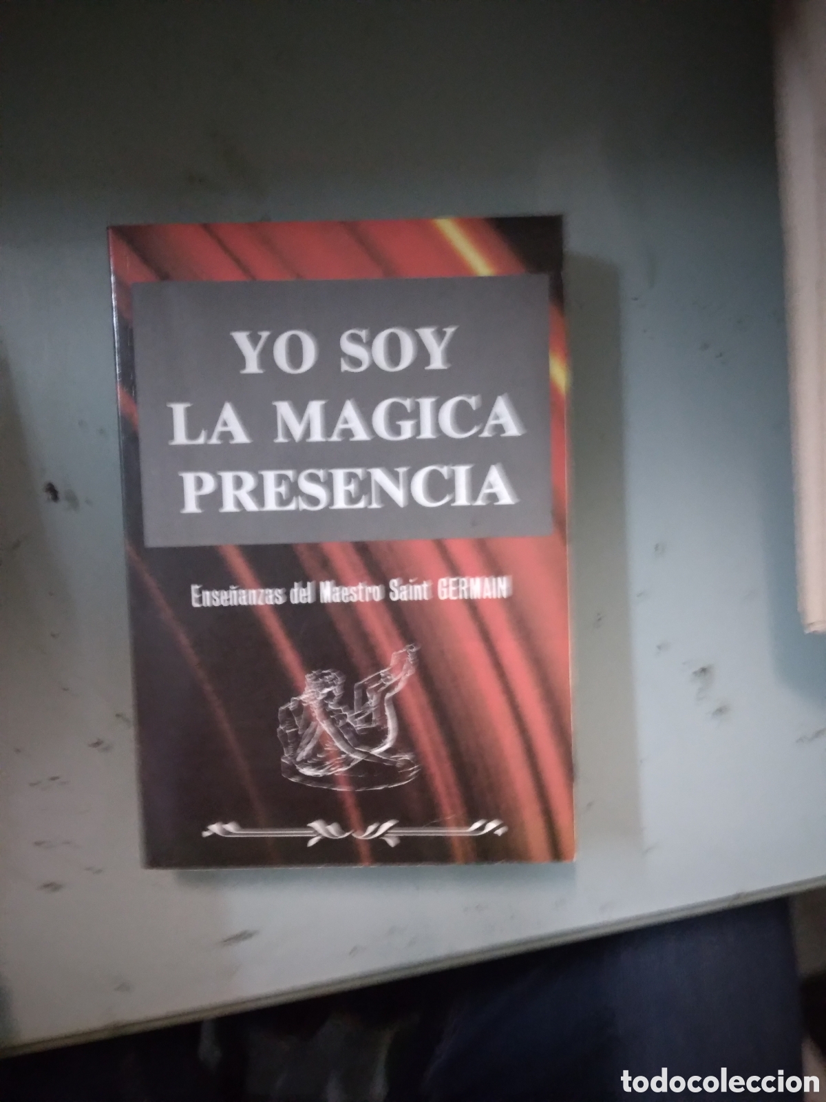 Libros: Yo soy la m&aacute;gica presencia, Saint Germain - Foto 1