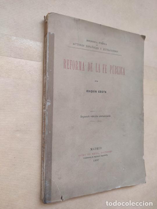 Libros: Reforma de la fe p&uacute;blica - Joaqu&iacute;n Costa - Foto 3