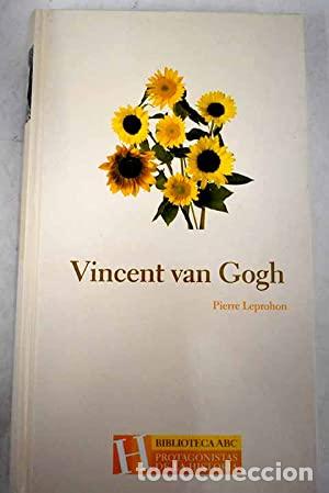 Libros: Vicent Van Gogh - Pierre Leprohon - Foto 1