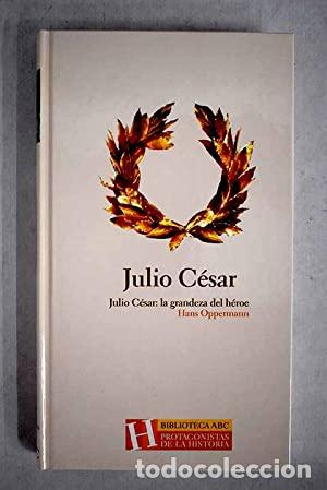 Libros: Julio C&eacute;sar. La Grandeza del heroe - Foto 1