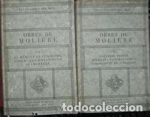 Libros: Obres de Moliere, 8 volums. Els classics del Mon. Editorial Barcino - MOLIERE - Foto 5