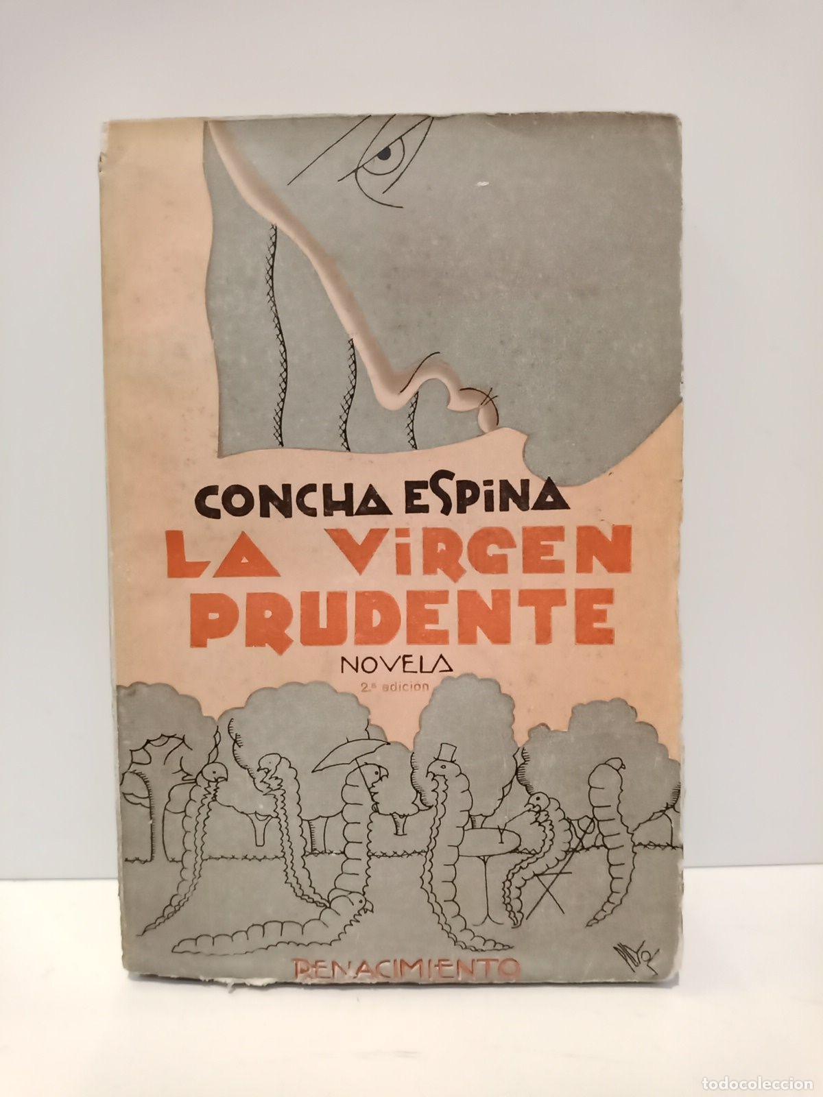 Libros: ESPINA, Concha - La virgen prudente. (Novela) - Foto 1