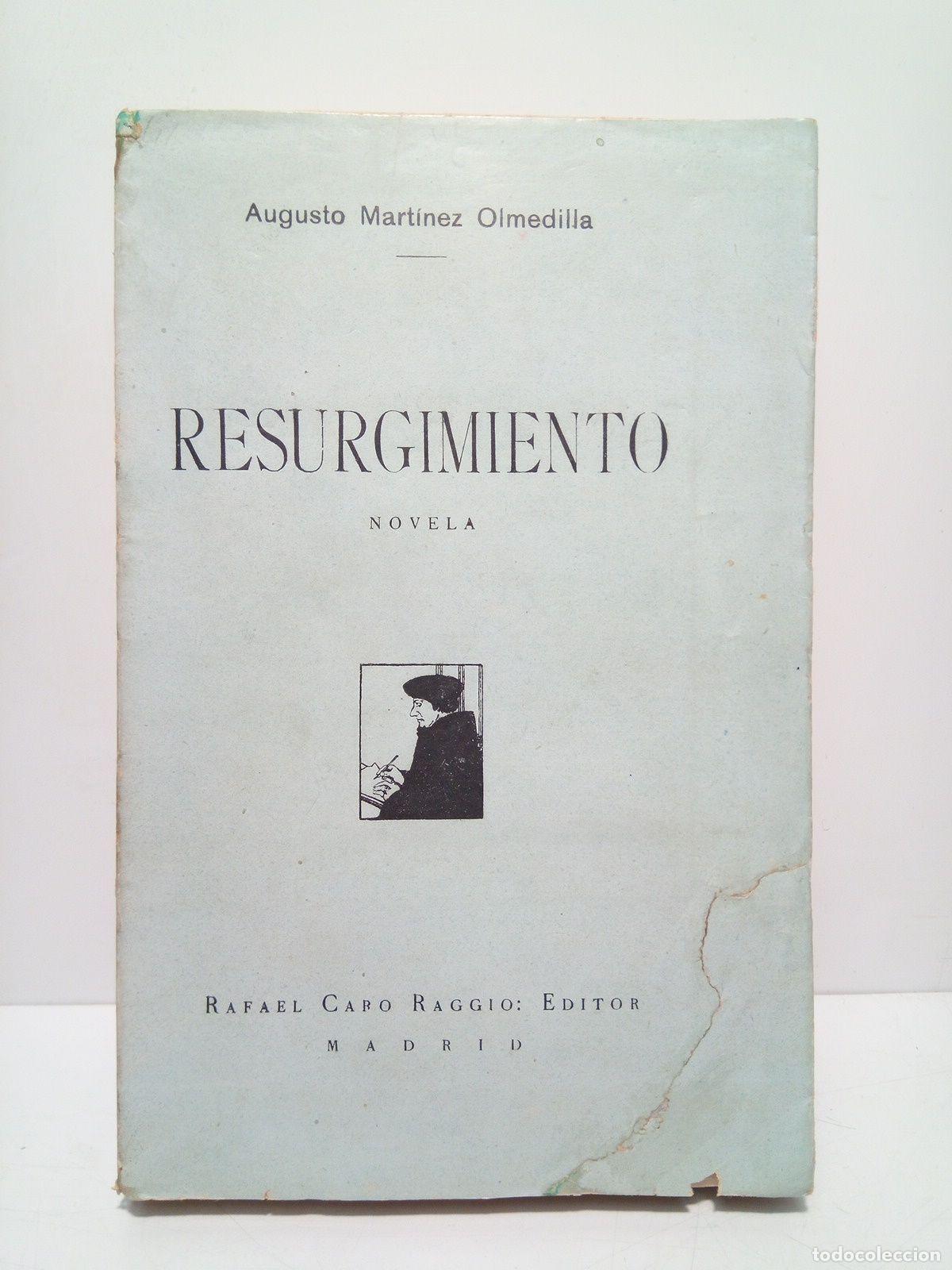 Libros: MARTINEZ OLMEDILLA, Augusto - Resurgimiento (Novela) - Foto 1