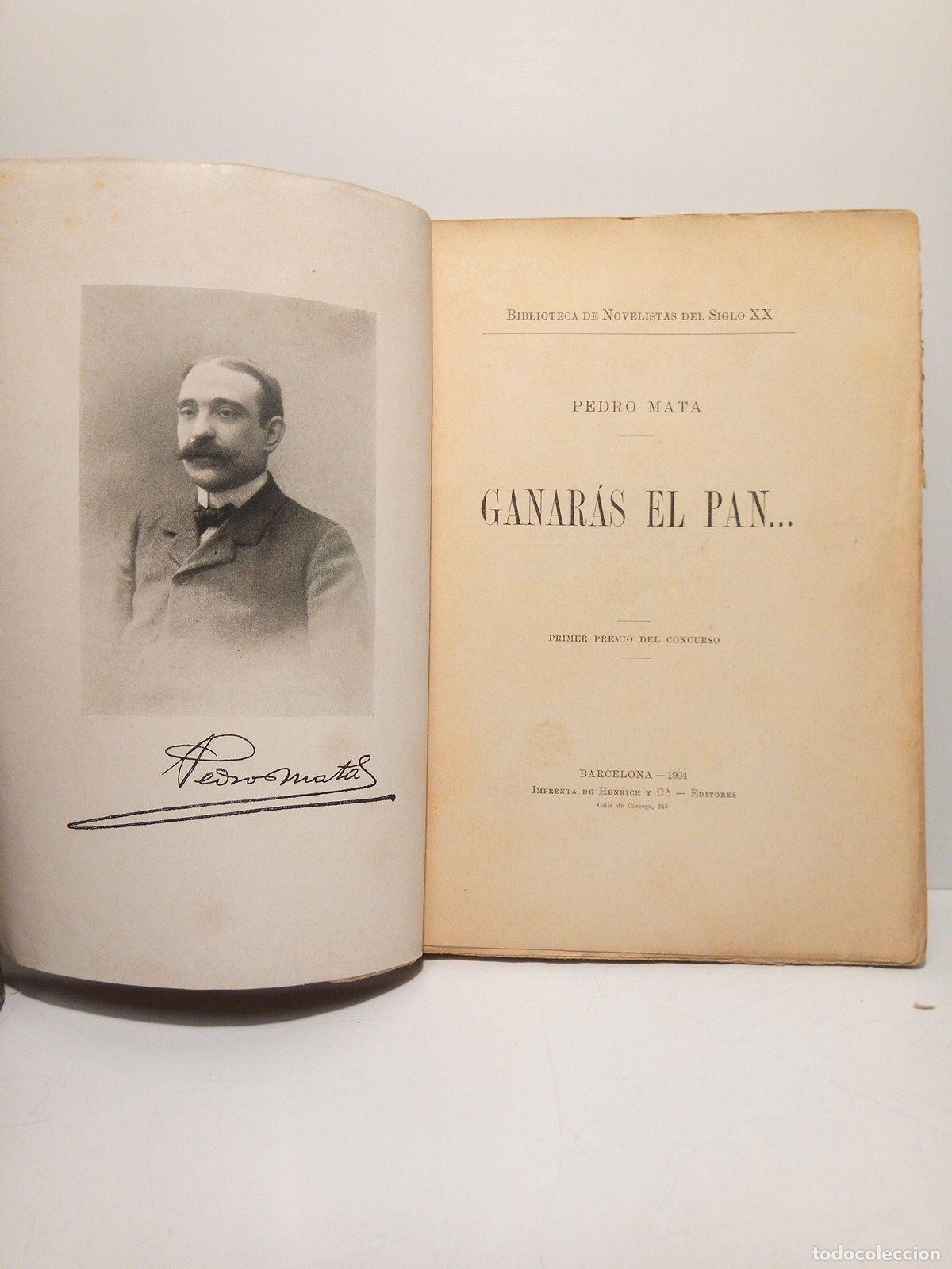 Libros: MATA, Pedro - Ganar&aacute;s el pan... (Primer Premio del Concurso) - Foto 2
