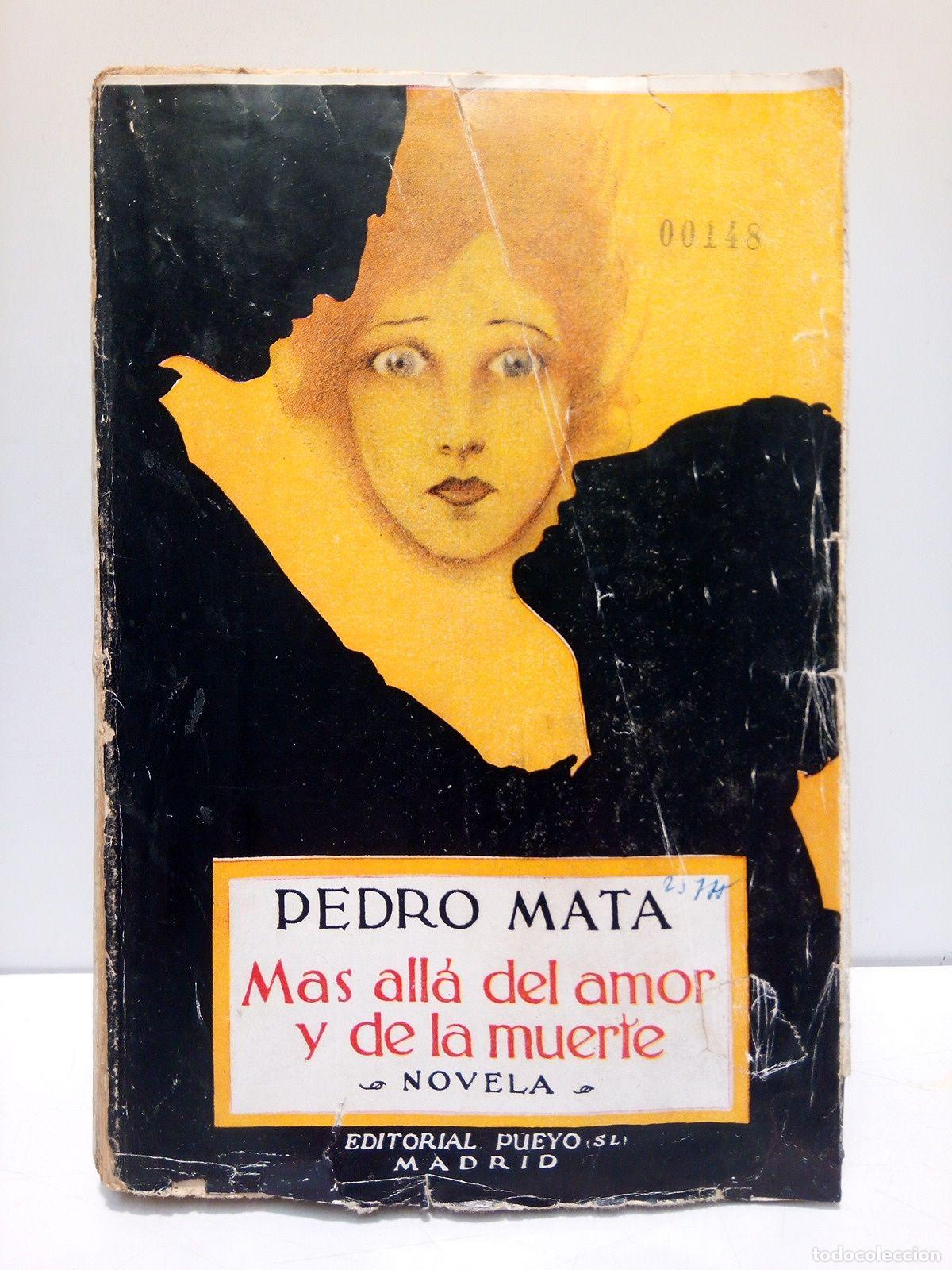 Libros: MATA, Pedro - M&aacute;s all&aacute; del amor y de la muerte (Novela) - Foto 1