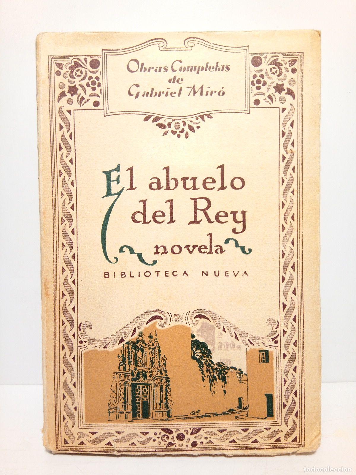 Libros: MIRO, Gabriel - El Abuelo del Rey - Foto 1