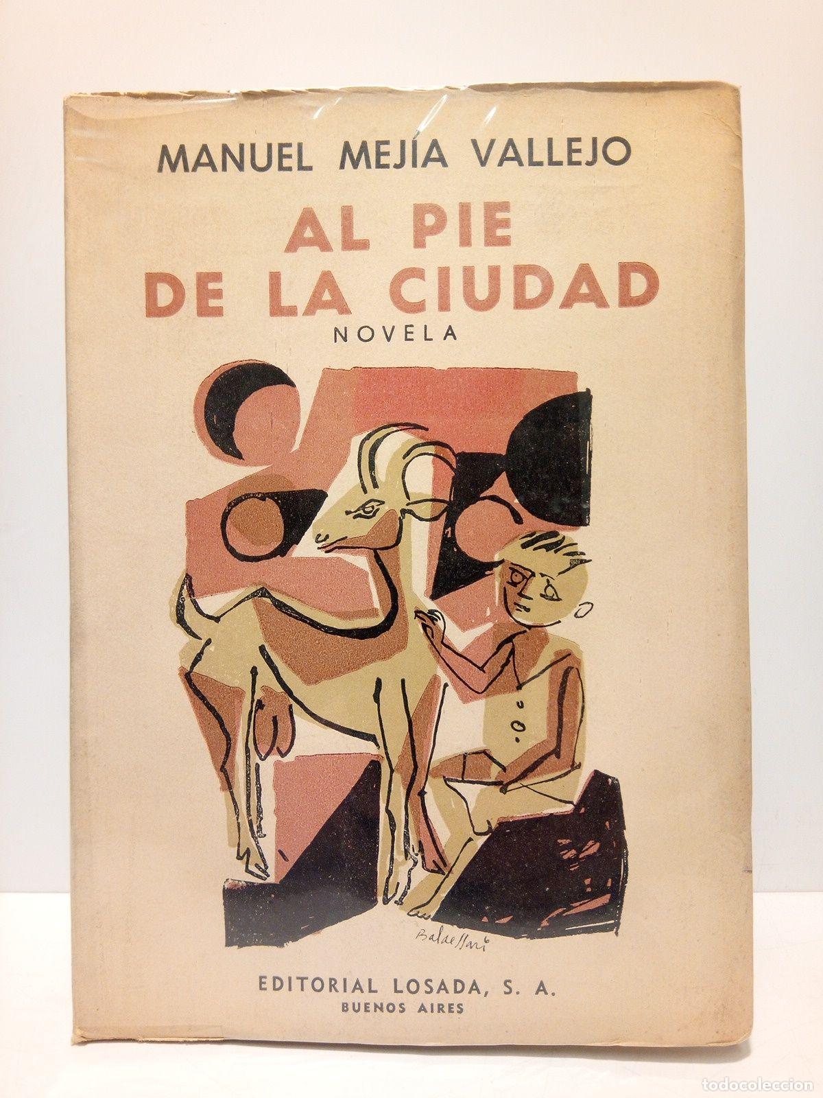 Libros: MEJIA VALLEJO, Manuel - Al pie de la ciudad - Foto 1