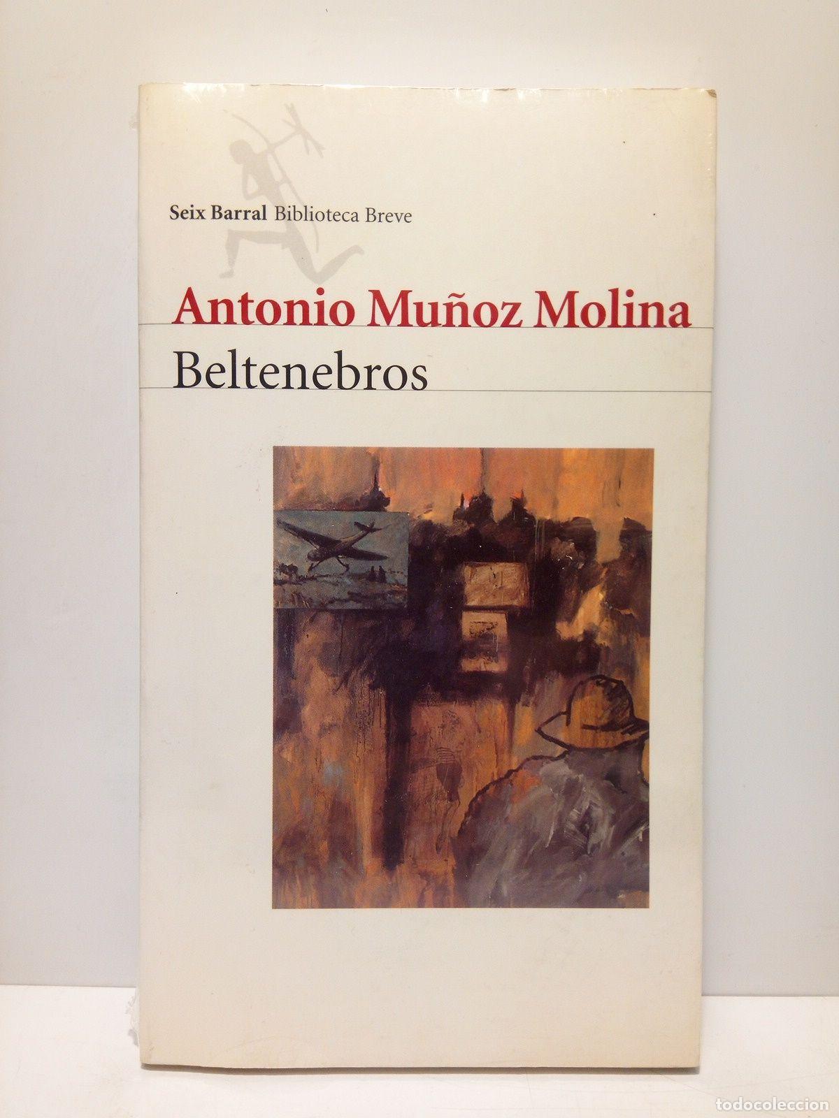 Libros: MU&Ntilde;OZ MOLINA, Antonio - Beltenebros - Foto 1