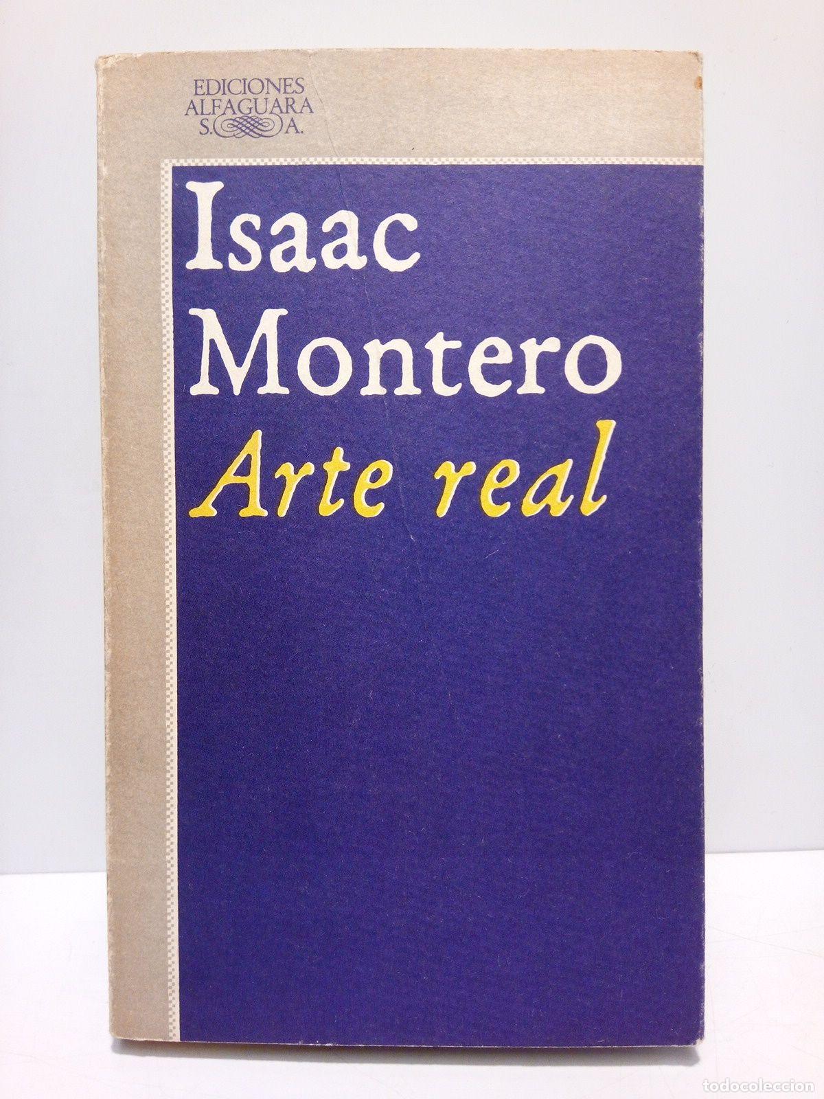 Libros: MONTERO, Isaac - Arte real - Foto 1