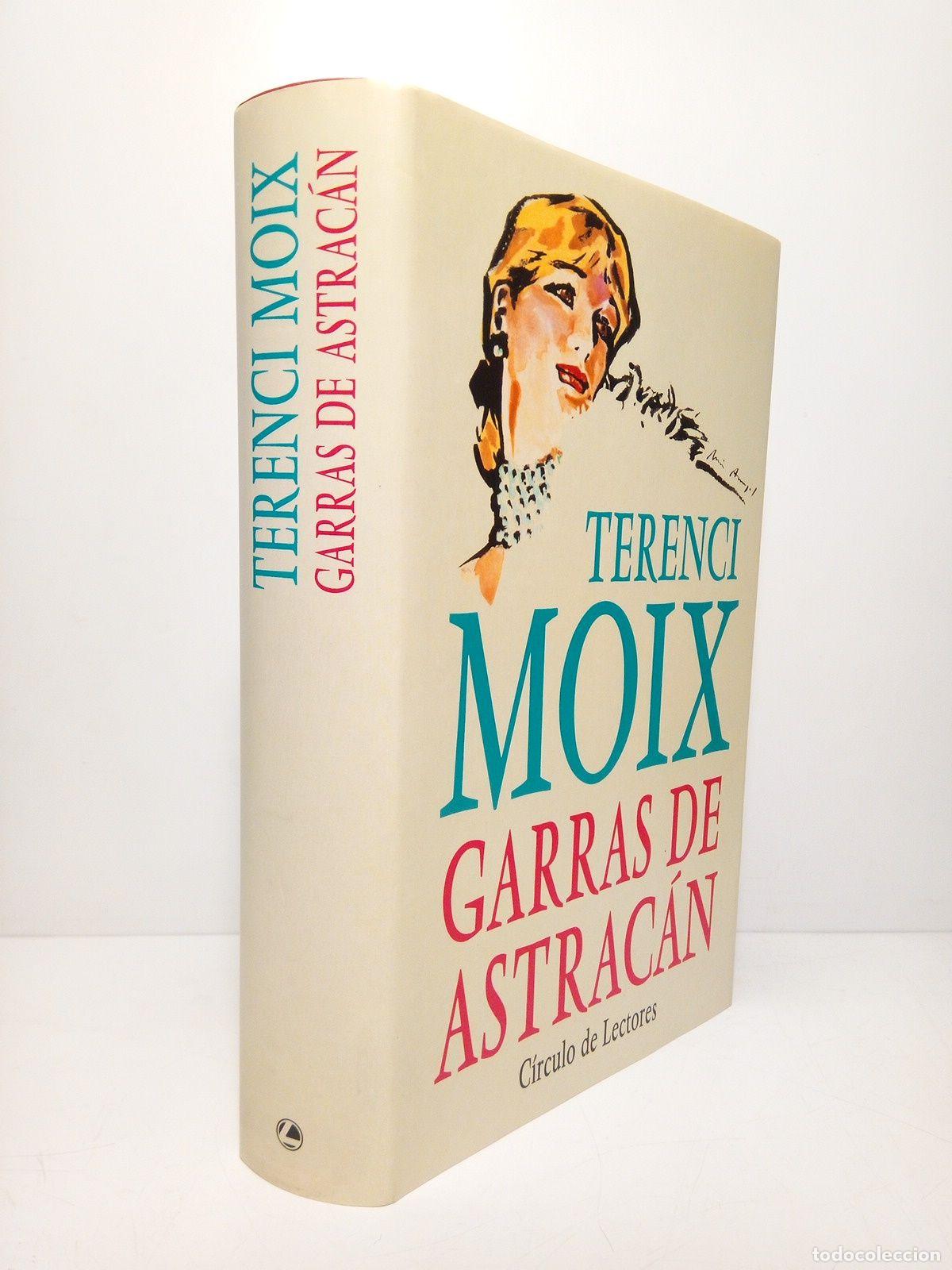 Libros: MOIX, Terenci - Garras de astrac&aacute;n - Foto 1