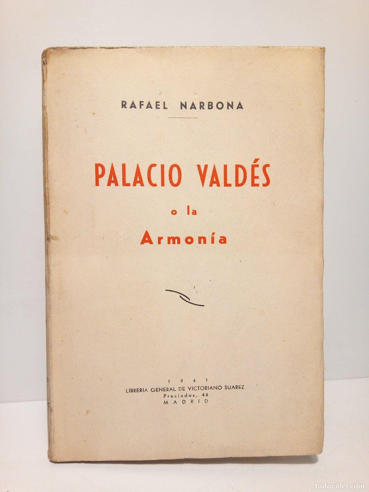 Libros: NARBONA, Rafael - Palacio Vald&eacute;s o la armon&iacute;a - Foto 1